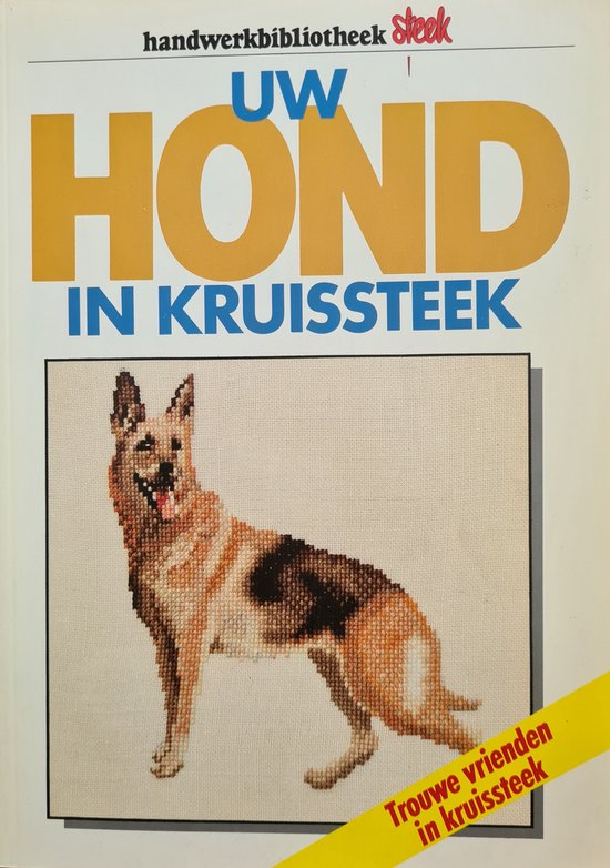 Uw hond in kruissteek - Pia Van Boven