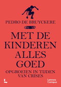 Met de kinderen alles goed - Pedro de Bruyckere