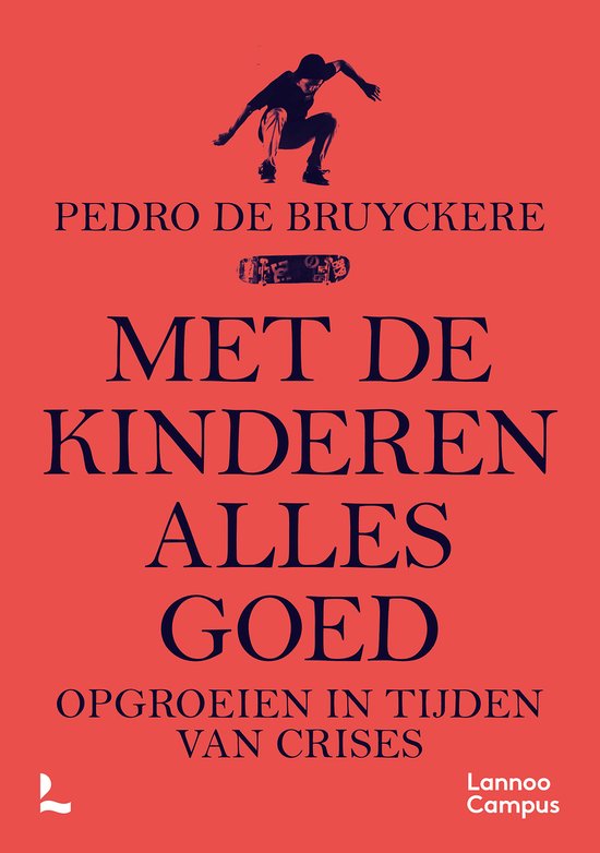 Met de kinderen alles goed - Pedro de Bruyckere