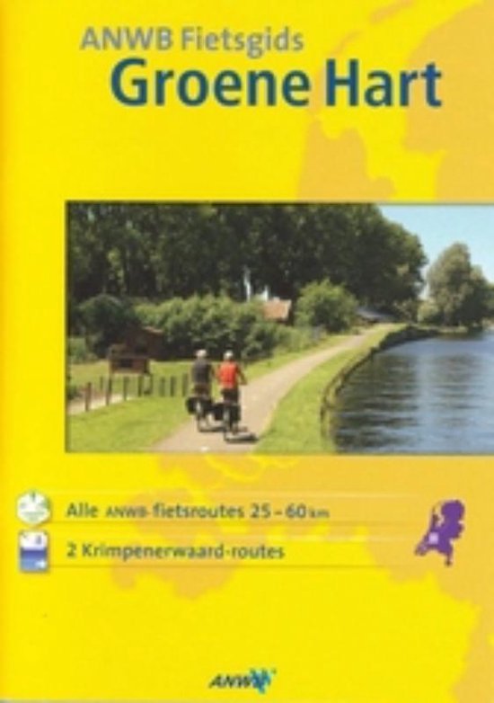 Anwb Fietsgids / Groene Hart - Hans Oerlemans