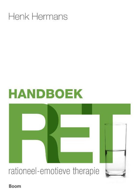 Handboek Rationeel Emotieve Therapie - Henk Hermans