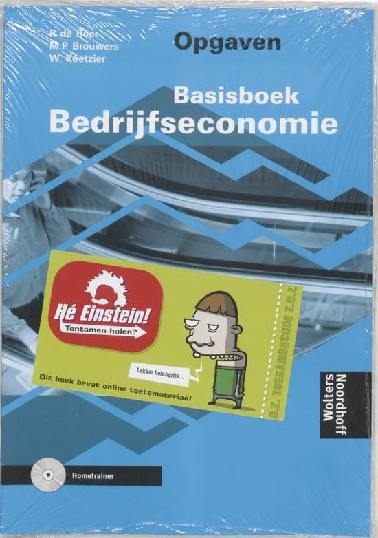 Basisboek Bedrijfseconomie Opgaven - P. de Boer, M.P. Brouwers