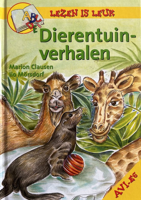Dierentuinverhalen - Marion Clausen, Ilo Mörsdorf