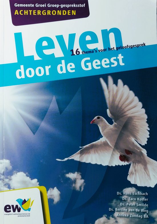 Leven door de Geest achtergronden