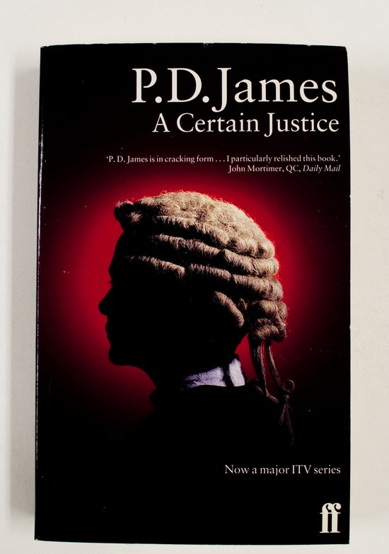 A Certain Justice - P. D. James