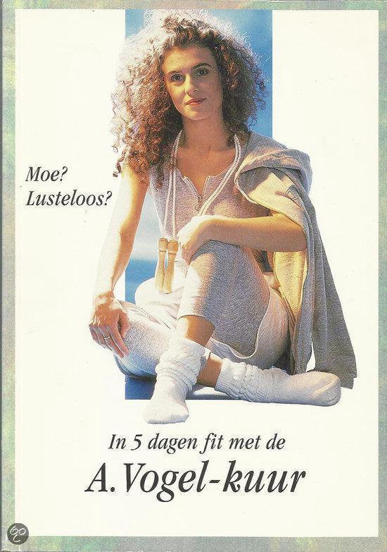 In 5 dagen fit met de A. - kuur - Vogel
