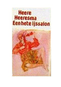 Een hete ijssalon en andere, echt - erotische pornoverhalen - Heere Heeresma