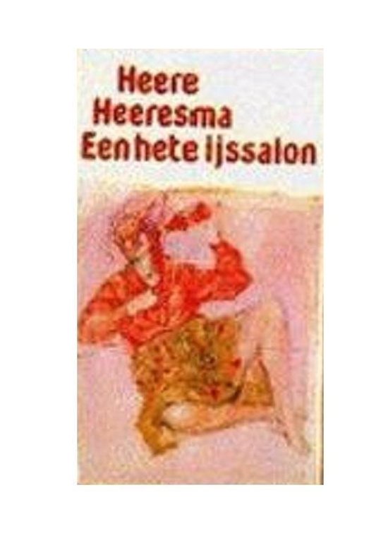 Een hete ijssalon en andere, echt - erotische pornoverhalen - Heere Heeresma