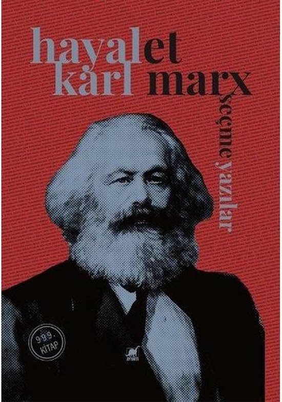 Hayalet Seçme Yazılar - Karl Marx