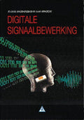 Digitale signaalbewerking - A.W.M. van den Enden, N.A.M. Verhoeckx