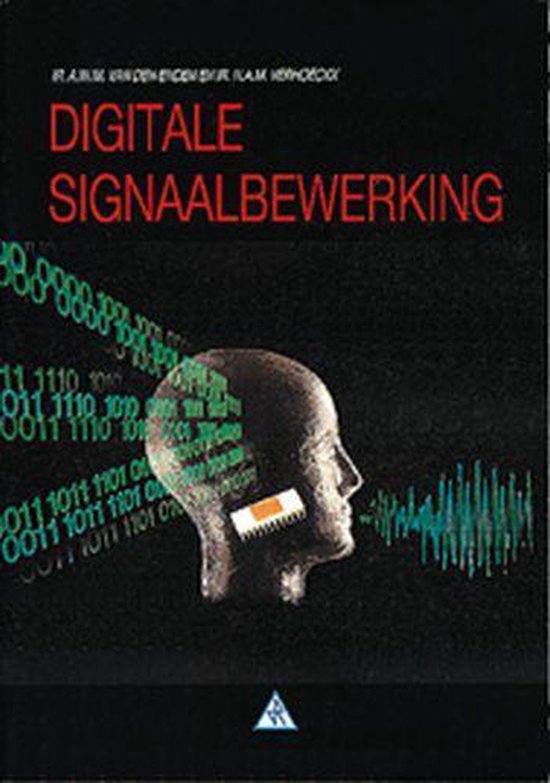 Digitale signaalbewerking - A.W.M. van den Enden, N.A.M. Verhoeckx