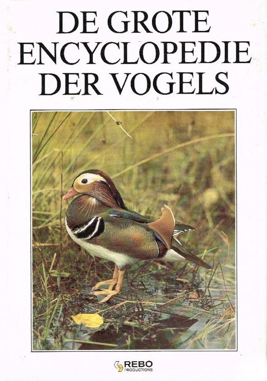 De grote encyclopedie der vogels - Karel Šta̓stný, Ans Smink