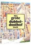 Het grote dubbeldoolhof boek - Juliet Snape, Charles Snape