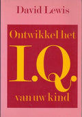 Ontwikkel het iq van uw kind - Lewis - Lewis, Gerda Baardman
