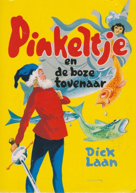 Pinkeltje En De Boze Tovenaar - D. Laan