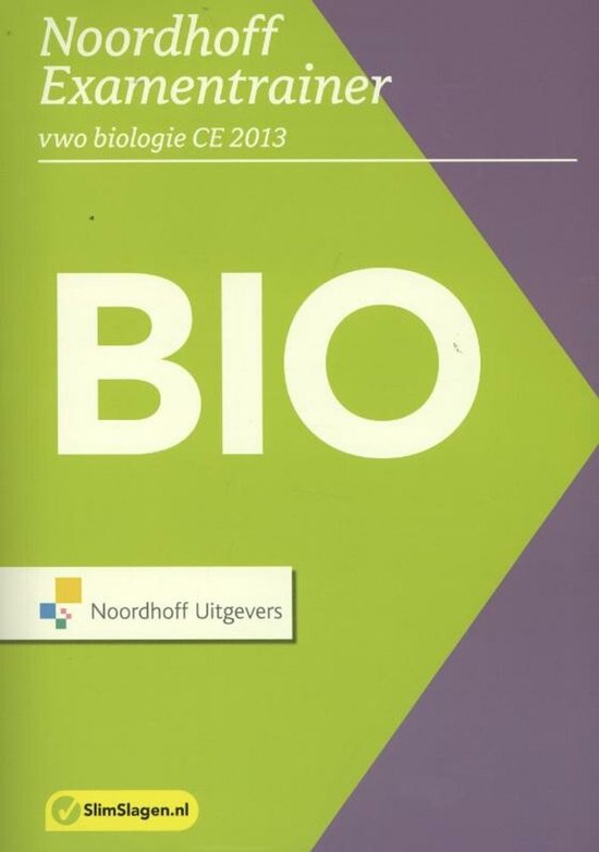 Noordhoff examentrainer / Vwo biologie CE 2013 - Jan Bijsterbosch, Janneke Strikwerda