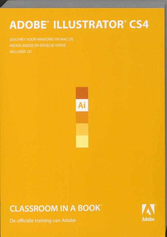 Adobe Illustrator CS4 + CD - Creative Team Adobe