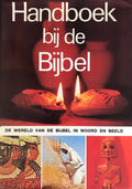 Handboek by de bybel - D. Alexander, E.M. Blaiklock