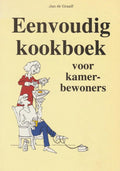 Eenvoudig kookboek voor kamerbewoners | Jan de Graaff - J. De Graaff