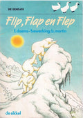 Flip, Flap en Flep - Bob Martin