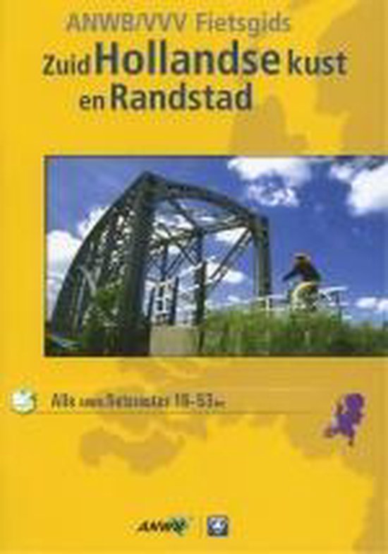 Anwb Vvv Fietsgids Zuid Hollandse Kust - Hans Oerlemans