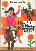 Hier is Mieke Moermans weer - C. Van Den Tol