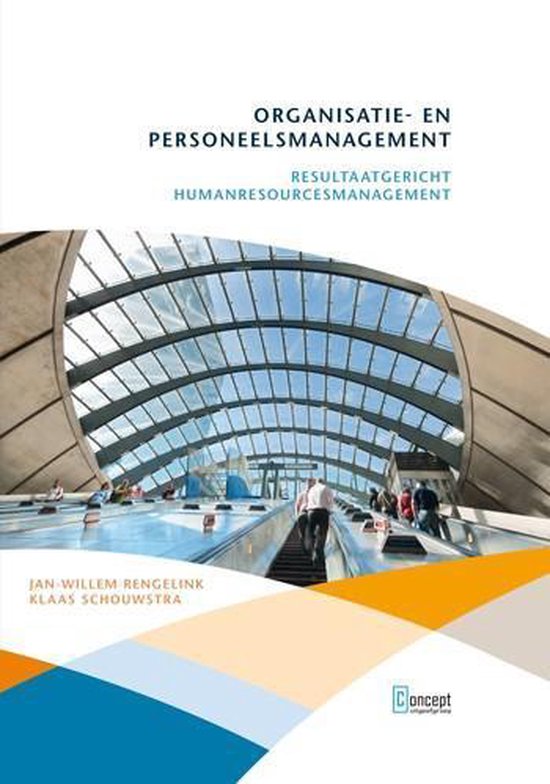 Organisatie - en personeelsmanagement - Jan - Willem Rengelink, Klaas Schouwstra