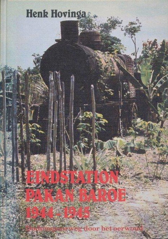 Eindstation pakan baroe 1944 - 1945 - Hovinga