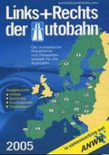 Anwb Links En Rechts Der Autobahn 2005 - Onbekend