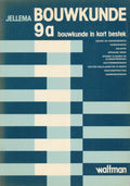 Bouwkunde 9a - Jellema, A. van der Tol