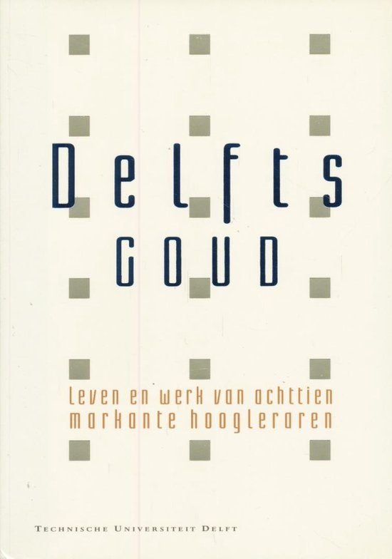 Delfts goud - Onbekend, Ben Herbergs
