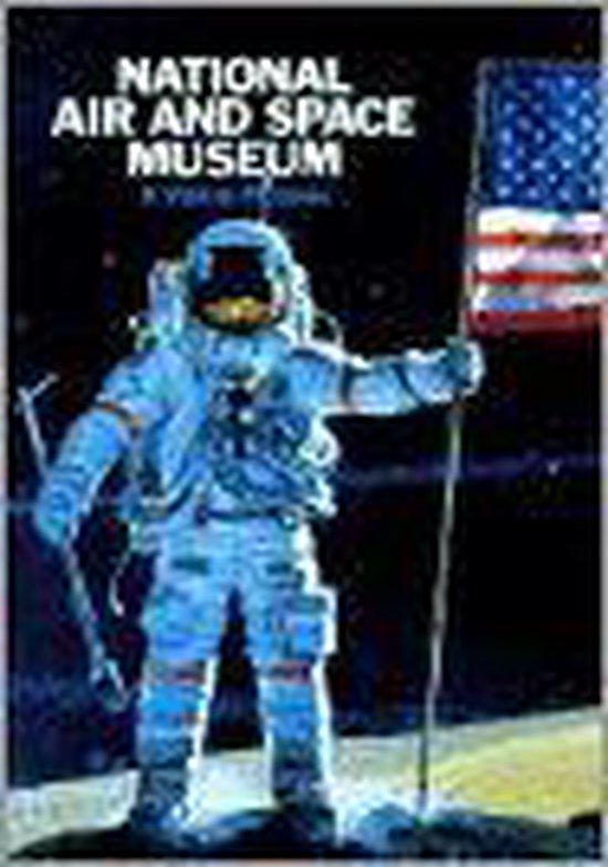 The National Air and Space Museum - Donald S. Lopez