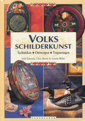 Volksschilderkunst - Sybil Edwards, Chris Moore