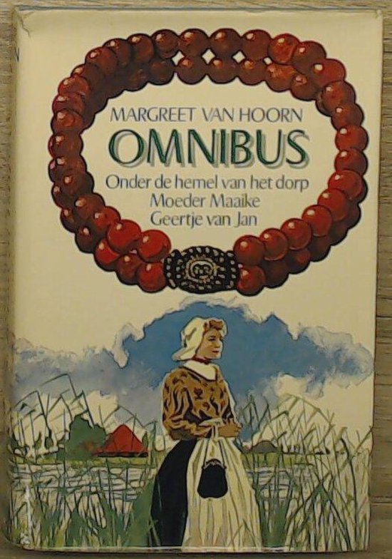 Omnibus moeder maaike onder de hemel enz - Hoorn