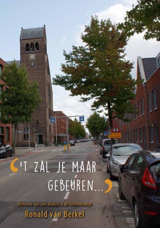 't Zal je maar gebeuren... - Ronald van Berkel