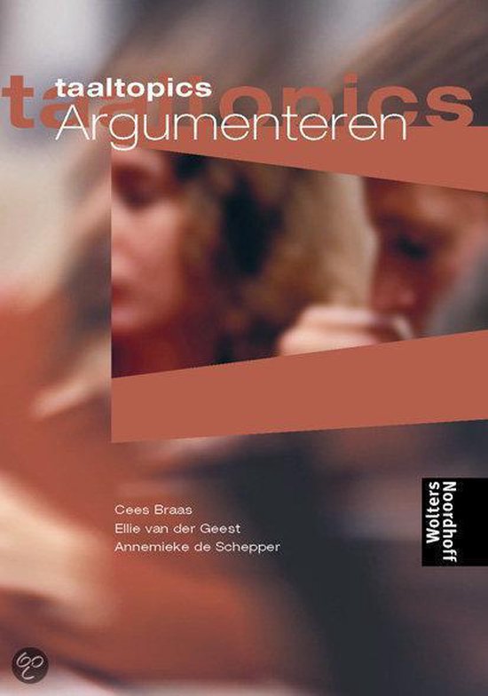 Argumenteren - C. Braas; E. van der Geest; A. de Schepper - Onbekend, E. van der Geest