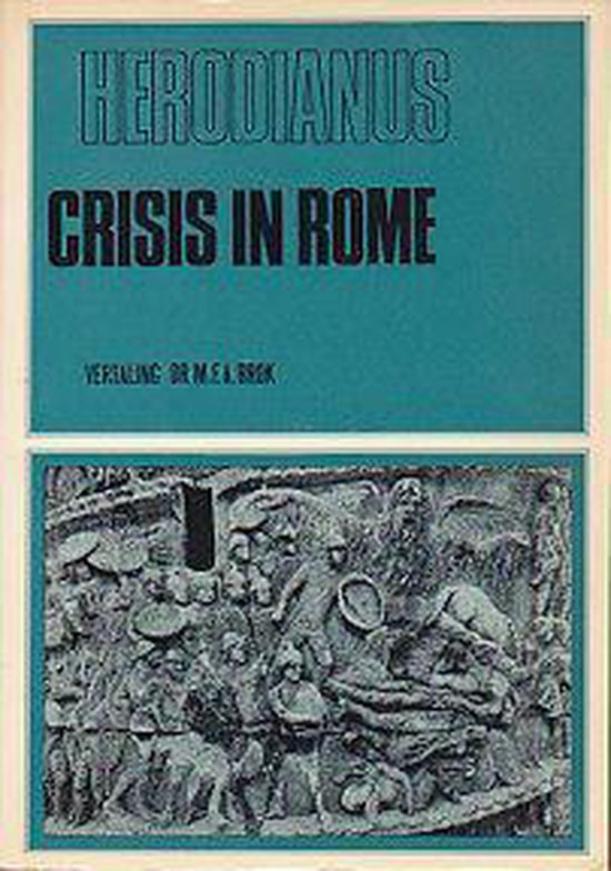 Crisis in Rome - Herodianus