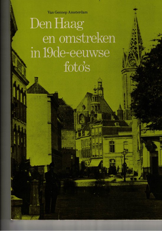 19e eeuwse f Den haag en omstr. - Kees Nieuwenhuyzen