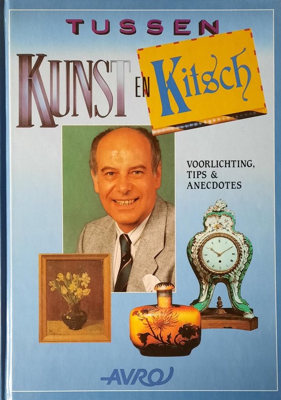 Tussen kunst en kitsch - Van Drongelen