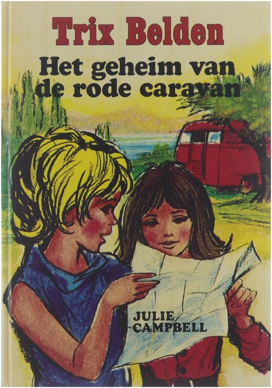 Het geheim van de rode caravan - Naomi Campbell, Elly Schurink