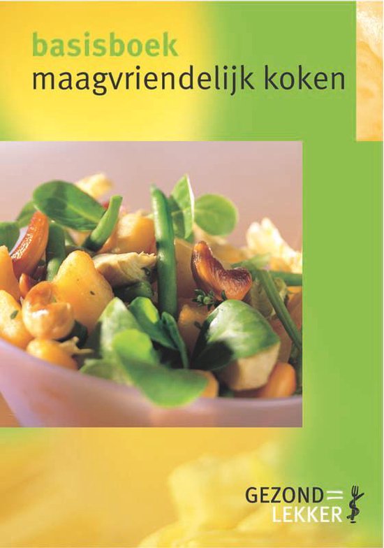 Maagvriendelijk Koken - Els Siebelink, Anita Tump