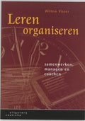 Leren organiseren - W. Visser
