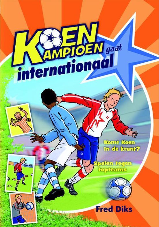 Koen Kampioen gaat internationaal - Fred Diks