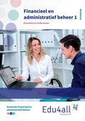 Edu4all EO - Financieel en administratief beheer 1 Werkboek - Robin van Rumund, Marijke Hoftijzer