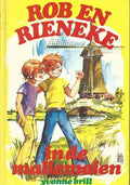 Rob en rieneke in de mallemolen - Will Berg, Y. Brill