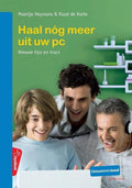 Haal nog meer uit uw pc - Maartje Heymans, Ruud de de Korte
