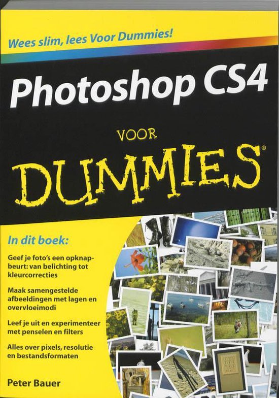 Voor Dummies - Photoshop CS4 voor Dummies - P. Bauer