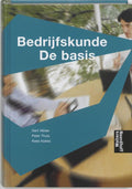 Bedrijfskunde De basis - Gert Alblas, P. Thuis