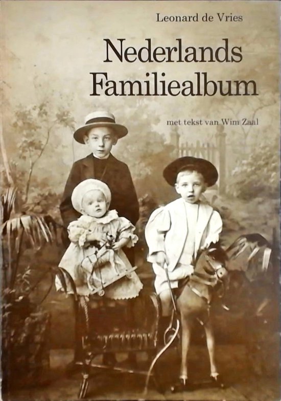 Nederlands familiealbum - Leonard de Vries, Wim Zaal