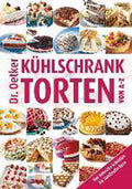 Kühlschranktorten von A - Z - Dr. Oetker